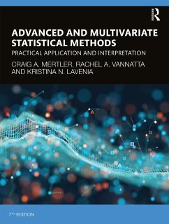 Advanced and Multivariate Statistical Methods - Mertler, Craig A. (Arizona State University, USA); Vannatta, Rachel A.; LaVenia, Kristina N. (Bowling Green State University)