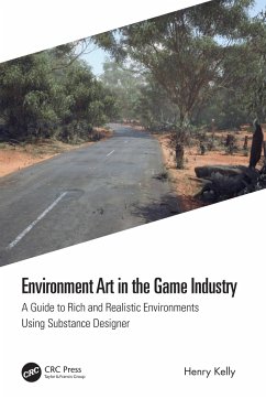 Environment Art in the Game Industry - Kelly, Henry