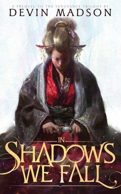 In Shadows We Fall - Madson, Devin