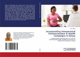 Incorporating Interpersonal Communication in Health Campaigns in Kenya