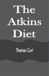The Atkins Diet - Bild 1