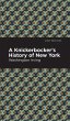 A Knickerbocker's History of New York - Bild 1
