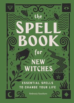 The Spell Book for New Witches - Hawthorn, Ambrosia