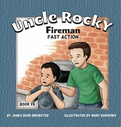 Uncle Rocky, Fireman #8 - Fast Action - Brewster, James Burd