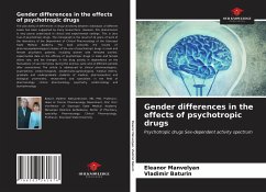 Gender differences in the effects of psychotropic drugs - Manvelyan, Eleanor;Baturin, Vladimir