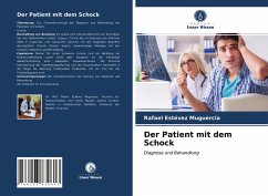 Der Patient mit dem Schock - Muguercia, Rafael Estévez