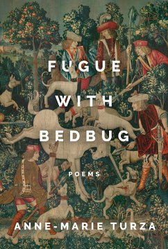 Fugue with Bedbug - Turza, Anne-Marie