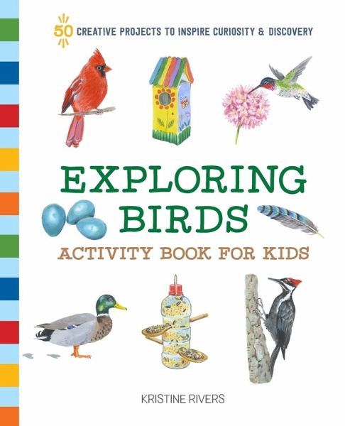 Exploring Birds Activity Book for Kids Exploring Birds Activity Book for Kids