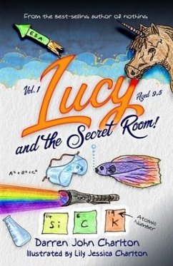 Lucy and the Secret Room! - Charlton, Darren John