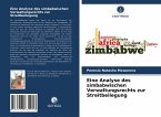 Eine Analyse des simbabwischen Verwaltungsrechts zur Streitbeilegung