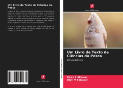 Um Livro de Texto de Ciências da Pesca - Shillewar, Kiran;Totawar, Dipti V