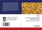 Nutritional Evaluation of Fenugreek Seeds