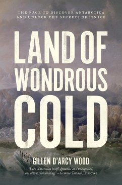 Land of Wondrous Cold - Wood, Gillen Dâ Arcy