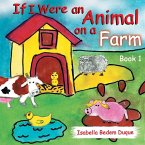 If I Were an Animal on a Farm