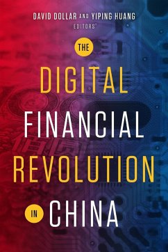 The Digital Financial Revolution in China