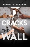 Cracks in the Wall