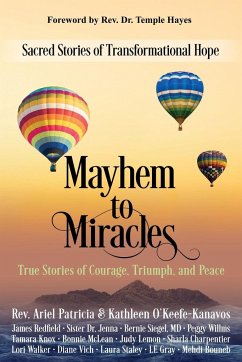 Mayhem to Miracles - Patricia, Rev. Ariel; Kanavos, Kathleen O'Keefe