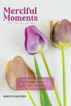 Merciful Moments - Mayden, Kirstyn