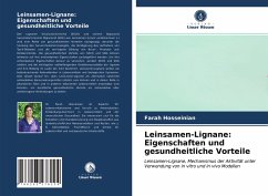 Leinsamen-Lignane: Eigenschaften und gesundheitliche Vorteile - Hosseinian, Farah