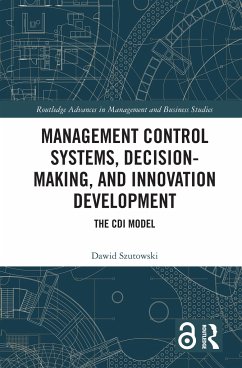 Management Control Systems, Decision-Making, and Innovation Development - Szutowski, Dawid