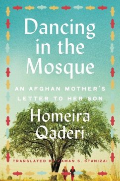 Dancing in the Mosque - Qaderi, Homeira