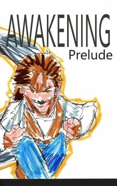 Awakening: Prelude - Rodrigues, José L. F.