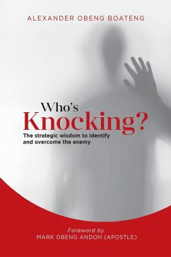 Who's Knocking? - Boateng, Alexander Obeng