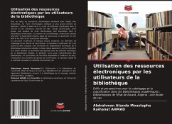 Utilisation des ressources électroniques par les utilisateurs de la bibliothèque - Moustapha, Abdrahman Atanda;AHMAD, Raihanat