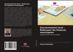 Gouvernement local : Redresser les finances municipales - Mazibuko, Gezani