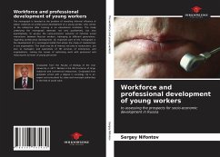 Workforce and professional development of young workers - Nifontov, Sergey