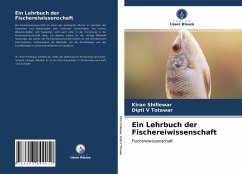 Ein Lehrbuch der Fischereiwissenschaft - Shillewar, Kiran;Totawar, Dipti V