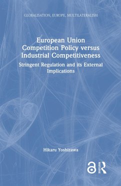 European Union Competition Policy versus Industrial Competitiveness - Yoshizawa, Hikaru