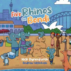 Five Rhinos on Bondi - Dyrenfurth, Nick