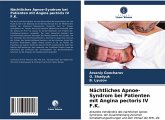 Nächtliches Apnoe-Syndrom bei Patienten mit Angina pectoris IV F.K.