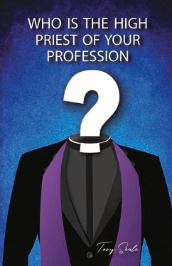Who Is the High Priest of Your Profession - Seale, Tony
