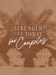 Strength for Today for Couples - Bild 1