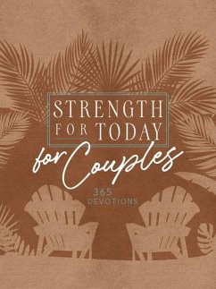 Strength for Today for Couples - Broadstreet Publishing Group Llc