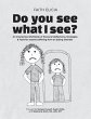 Do You See What I See? - Bild 1