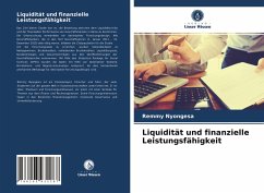 Liquidität und finanzielle Leistungsfähigkeit - Nyongesa, Remmy