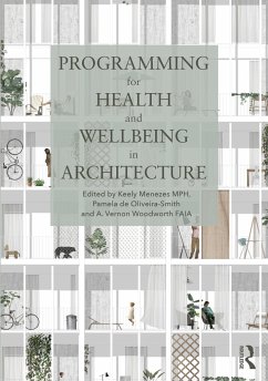 Programming for Health and Wellbeing in Architecture