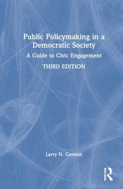 Public Policymaking in a Democratic Society - Gerston, Larry N