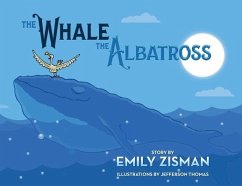 The Whale and the Albatross - Zisman, Emily