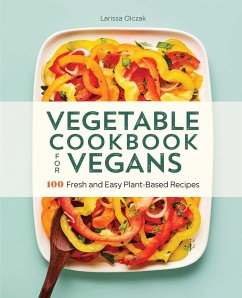 Vegetable Cookbook for Vegans - Olczak, Larissa