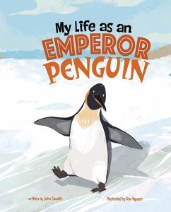 My Life as an Emperor Penguin - Sazaklis, John