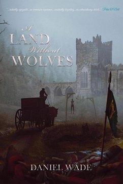 A Land Without Wolves - Wade, Daniel