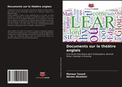 Documents sur le théâtre anglais - Saeed, Manaar;Alsalami, Akram