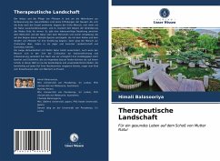 Therapeutische Landschaft - Balasooriya, Himali;Perera, Ruchika;Beneragama, Chalinda