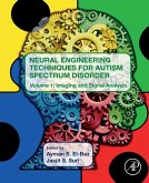 Neural Engineering Techniques for Autism Spectrum Disorder (eBook, ePUB)