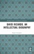 David Ricardo. An Intellectual Biography - Bild 1