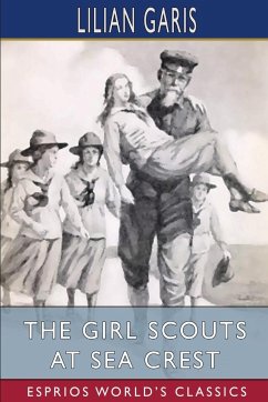 The Girl Scouts at Sea Crest (Esprios Classics) - Garis, Lilian